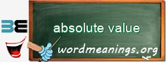 WordMeaning blackboard for absolute value